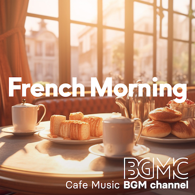 BGMC_TN_CMB_051023_FrenchMorning.jpg