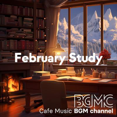 February Study By Cafe Music BGM channel_400.jpg