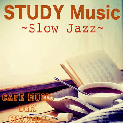 STUDY_Music__Slow_Jazz_.jpg