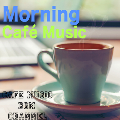 Morning_Cafe__Music.jpg