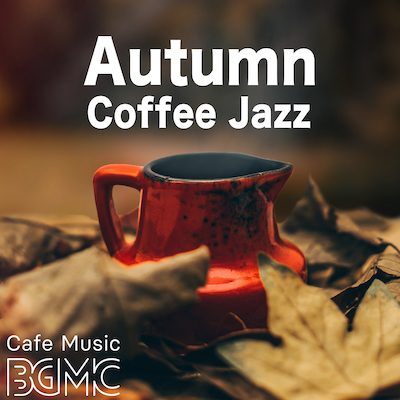 Autumn_Coffee_Jazz.jpg