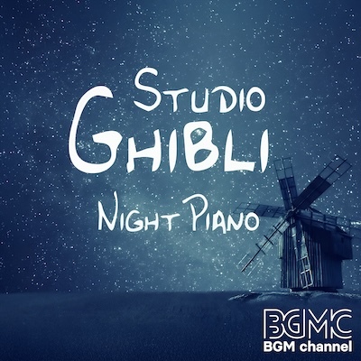 BGMC_TN_Station_040425_StudioGhibliNightPiano_400.jpg