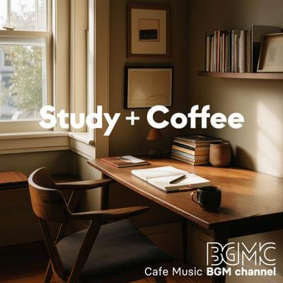 Study + Coffee By Cafe Music BGM channel_400.jpg